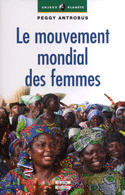 Mouvement mondial des femmes (Le)